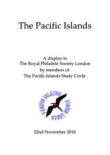 The Pacigic Islands - a PISC Display at the Royal Philatelic Society London Nov 2018